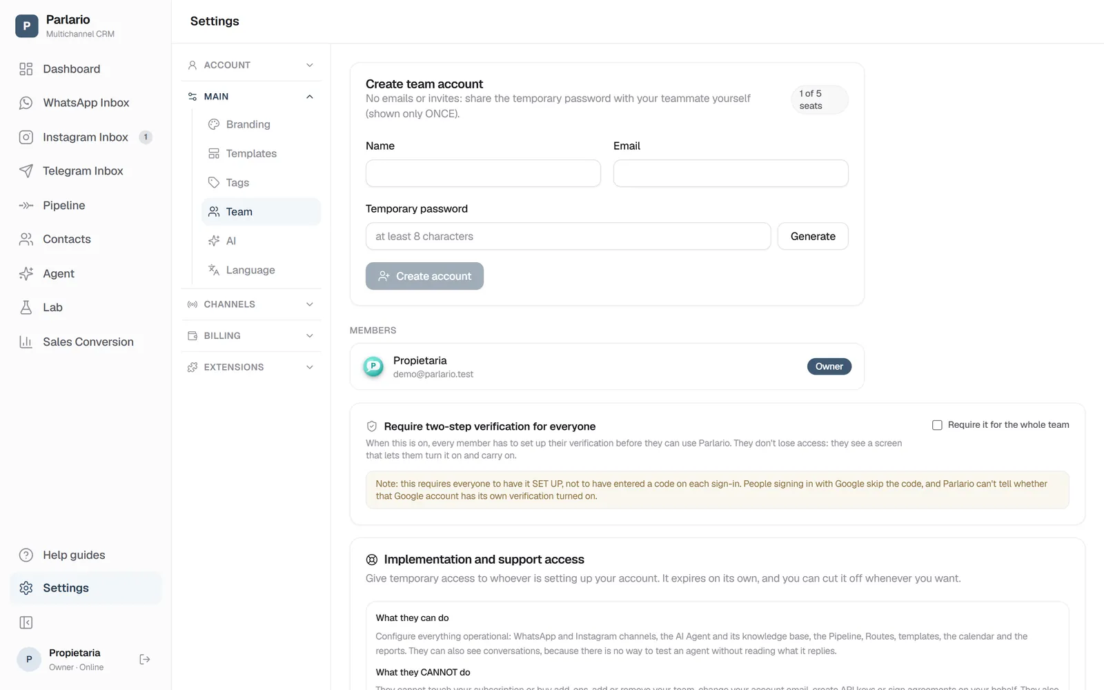 Settings → Team: create the account and generate a temporary password